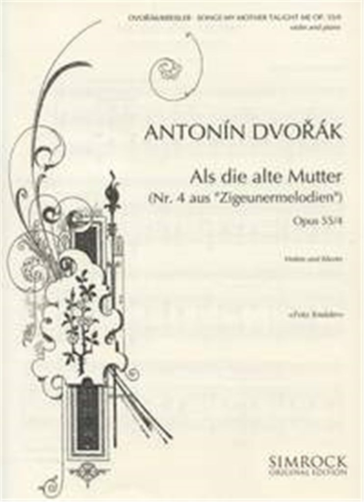 Songs my mother taught me op. 55/4